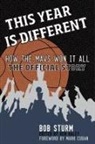 Bob Sturm, Ken Daley - This Year Is Different