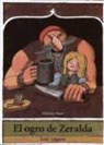 Tomi Ungerer - El ogro de Zeralda