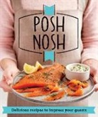 Good Housekeeping, Good Housekeeping Institute - Posh Nosh
