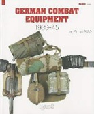 Jean-Philippe Borg, Jean-Phillipe Borg, BORG JEAN-PHILIPPE, Jean-Philippe Borg - German combat equipment : 1939-1945