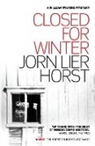 Jorn Lier Horst, Jørn Lier Horst, Jrn Lier Horst - Closed for Winter