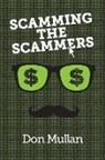 Don Mullan - Scamming the Scammers