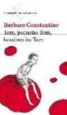 Barbara Constantine - Tom, pequeño Tom, hombrecito Tom