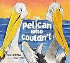 Nei Griffiths, Neil Griffiths, Peggy Collins - Pelican Who Couldn''t