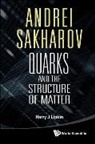 Harry J Lipkin, Harry J Lipkin, Harry J. Lipkin - ANDREI SAKHAROV