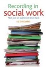 O'Rourke, Liz O'Rourke, Liz (Independent Training Consultant) O'Rourke - Recording in social work