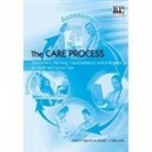 Sally Hayes, Sally (Senior Lecturer in the Faculty of Health Hayes, Anne Llewellyn, Anne (Senior Lecturer in the Faculty of Health Llewellyn, Sally Hayes - The Care Process: Assessment, Planning, Implementation and Evaluation in Health and Social Care