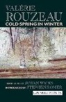 Valerie Rouzeau, Valérie Rouzeau - Cold Spring in Winter