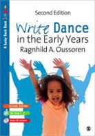 Ragnhild Oussoren - Write Dance in the Early Years