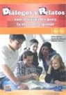 Luis Alonso, Luisa Alonso, Luisa Alonso Quecuty, Juana M. Blanco, Juana Mari Blanco, Juana Maria Blanco... - Diálogos y relatos