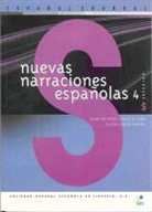 Juan D. Luque Durán, Lucía Luque Nadal - Nuevas narraciones españolas 4. Nivel superior