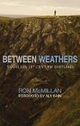 Ron McMillan - Between Weathers