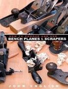 John English - How to Choose & Use Bench Planes & Scrapers