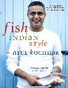 Atul Kochhar, David Loftus - Fish, Indian Style