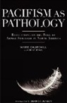 Ward Churchill, Mike Ryan - Pacifism as Pathology