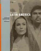 Alberto Elena, Alberto Salles Elena, Walter Salles, Alberto Elena, Marina Diaz Lopez, Marina Dmaz Lspez - Cinema of Latin America