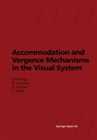 Ove Franzen, Hans Richter, Hansn Richter, Lawrence Stark - Accommodation and Vergence Mechanisms in the Visual System