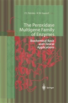 Petr E Petrides, Petro E Petrides, M Nauseef, M Nauseef, William M. Nauseef, Petro E. Petrides - The Peroxidase Multigene Family of Enzymes
