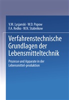 W Lysjanski, W M Lysjanski, W. M. Lysjanski, W.M. Lysjanski, W Popow, W D Popow... - Verfahrenstechnische Grundlagen der Lebensmitteltechnik