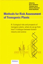 Klaus Ammann, Yoland Jacot, Yolande Jacot, Gösta Kjellsson, Gösta Kjellsson et al, Vibeke Simonsen - Methods for Risk Assessment of Transgenic Plants
