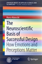 Marco Maiocchi, Margherita Pillan - The Neuroscientific Basis of Successful Design