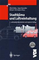 Baumülle, Baumüller, J Baumüller, J. Baumüller, Helbi, Alfred Helbig... - Stadtklima und Luftreinhaltung