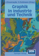 Jos Encarnacao, Jose Encarnacao, Herbert W. Kuhlmann, W Kuhlmann, W Kuhlmann - Graphik in Industrie und Technik