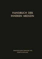 L. Heilmeyer, Ludwig M. G. Heilmeyer, Ludwi M G Heilmeyer, Ludwig M G Heilmeyer - Blut und Blutkrankheiten