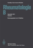 G. L. Bach, G. Bartl, H. Behrend, Trude Behrend, U. Botzenhardt, D. Brackertz... - Rheumatologie B