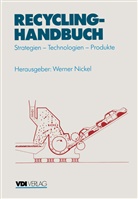 Werne Nickel, Werner Nickel - Recycling-Handbuch