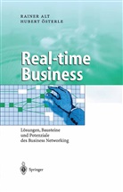 Raine Alt, Rainer Alt, Hubert Österle - Real-time Business