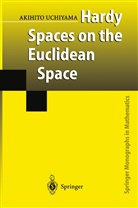 Akihito Uchiyama - Hardy Spaces on the Euclidean Space