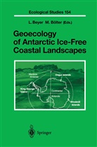 Beyer, L Beyer, L. Beyer, Bölter, Bölter, M. Bölter - Geoecology of Antarctic Ice-Free Coastal Landscapes