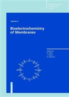 Giulio Milazzo, Justi Teissié, Justin Teissié, Dieter Walz - Bioelectrochemistry of Membranes