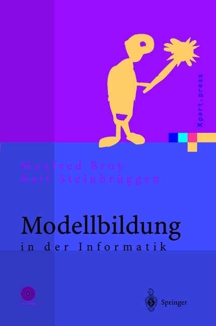 Manfre Broy, Manfred Broy, Ralf Steinbrüggen - Modellbildung in der Informatik