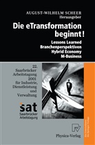 Fröhling, A Fröhling, A. Fröhling, August-Wilhelm Scheer, N Schneider-Brennecke, N. Schneider-Brennecke - Die Etransformation Beginnt!