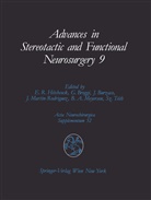 Giovann Broggi, Giovanni Broggi, Juan Burzaco, Juan Burzaco et al, Edward R. Hitchcock, J. Martin-Rodriguez... - Advances in Stereotactic and Functional Neurosurgery 9