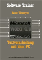 Ernst Tiemeyer - Textverarbeitung mit Microsoft Word 4.0 auf dem PC