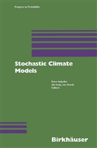 Pete Imkeller, Peter Imkeller, Jin-Song von Storch, von Storch, von Storch - Stochastic Climate Models
