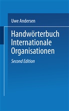 Uw Andersen, Uwe Andersen, Wichard Woyke - Handwörterbuch Internationale Organisationen