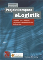 Carolin Prenn, Caroline Prenn, D Vanbeveren, D. Vanbeveren, Dany Vanbeveren - Projektkompass eLogistik