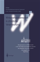 Wulf Plinke, Wulff Plinke - Wirtschaftswissenschaft in christlicher Verantwortung
