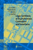 Cortadella, J Cortadella, J. Cortadella, Jordi Cortadella, Kishinevsky, M Kishinevsky... - Logic Synthesis for Asynchronous Controllers and Interfaces