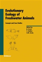 C. M. Lively, C.M. Lively, Curtis Lively, Curtis M. Lively, C M Lively, Städler... - Evolutionary Ecology of Freshwater Animals