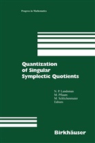 N. P. Landsman, N.P. Landsman, Marku Pflaum, Markus Pflaum, Martin Schlichenmaier - Quantization of Singular Symplectic Quotients