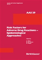Hoigne, Hoigne, Lawso, Lawson, Lawson, Webe... - Risk Factors for Adverse Drug Reactions - Epidemiological Approaches
