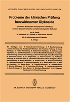 Bahrmann, H Bahrmann, H Benthe u a, Klaus Greeff - Probleme der Klinischen Prüfung Herzwirksamer Glykoside