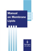 Rajendra Prasad - Manual on Membrane Lipids
