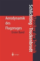 Hermann Schlichting, Erich A. Truckenbrodt - Aerodynamik des Flugzeuges