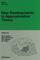 Martin D. Buhmann, Marti D Buhmann, Martin D Buhmann, Michael Felten, Detlef Mache, Detlef Mache et al... - New Developments in Approximation Theory